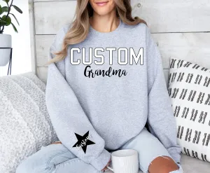 **Customizable** Grandma Crewneck, Hoodie, Tee