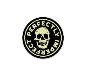 Perfectly Imperfect Sticker